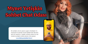 Yetişkin Sohbet
